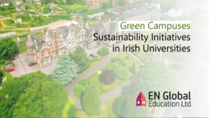 Read more about the article Green Campuses: Sustainability Initiatives in Irish Universities