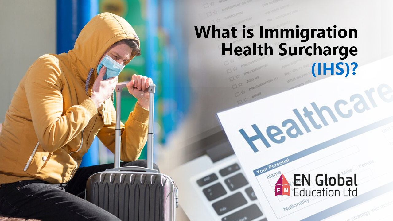 You are currently viewing What is Immigration Health Surcharge (IHS)?