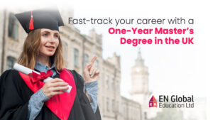 Read more about the article Fast-track your career with a one-year Master’s Degree in the UK!