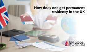 Read more about the article How does one get permanent residency in the UK