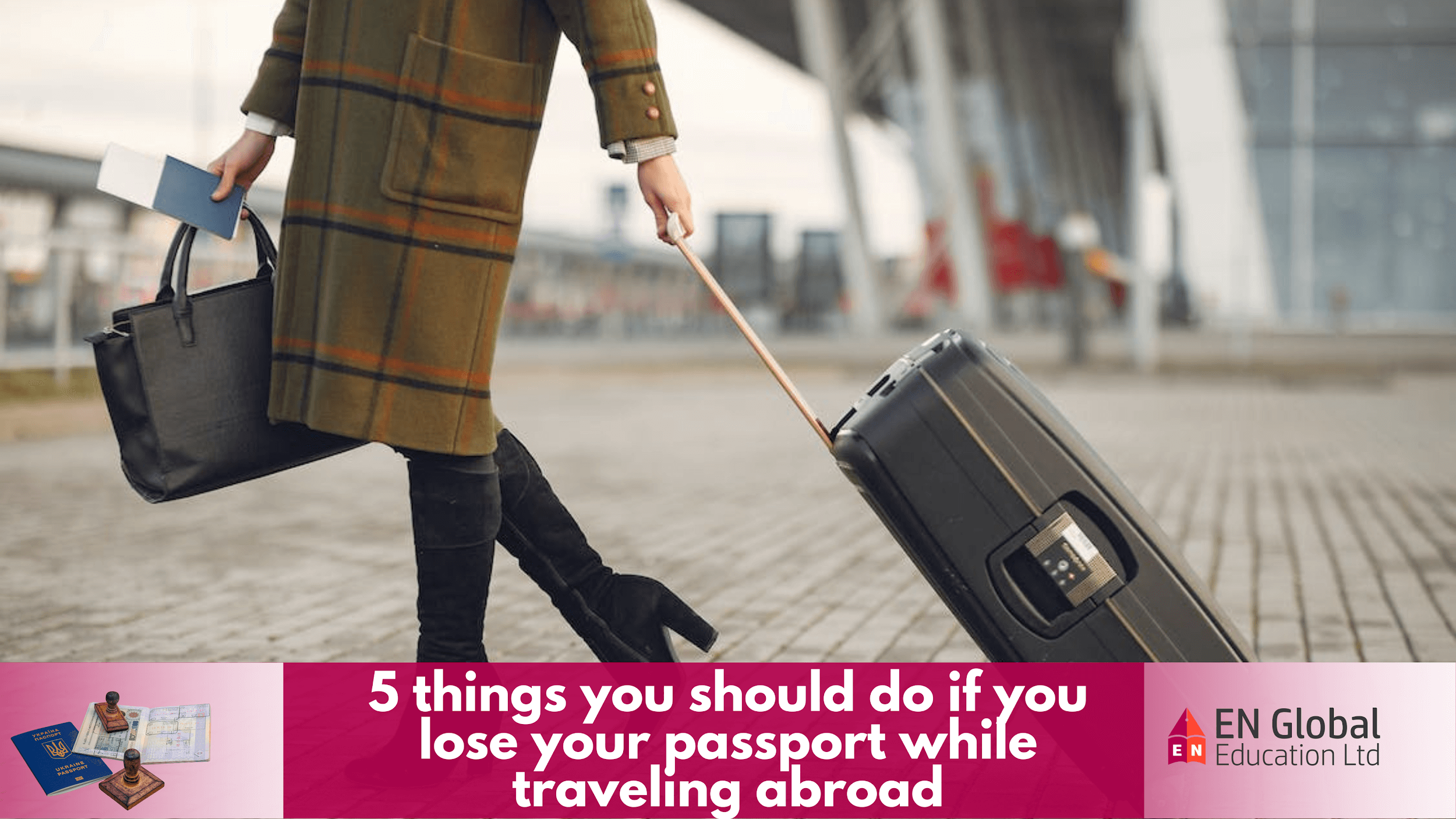 You are currently viewing 5 things you should do if you lose your passport while traveling abroad