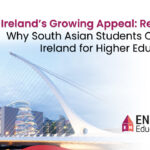 Ireland’s Growing Appeal: Reasons Why South Asian Students Choose Ireland for Higher Education