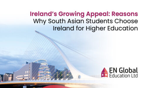 Ireland’s Growing Appeal: Reasons Why South Asian Students Choose Ireland for Higher Education