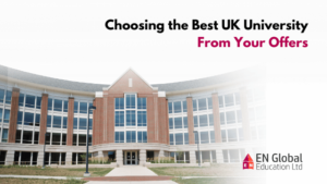 Read more about the article Choosing the Best UK University From Your Offers