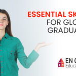 Essential Skills for Global Graduates