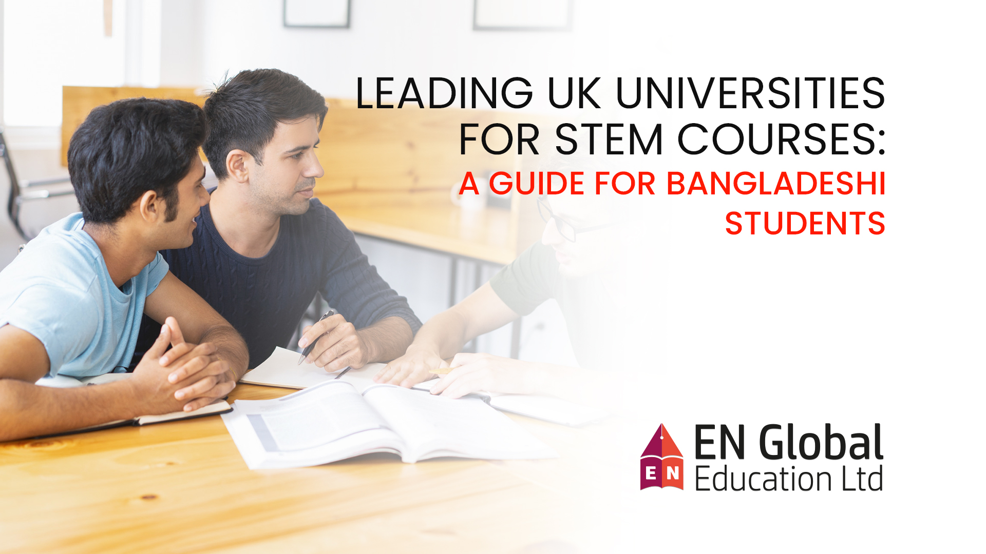 You are currently viewing Leading UK Universities for STEM Courses: A Guide for Bangladeshi Students