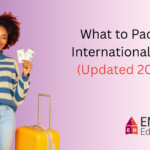 What to Pack as an International Student (Updated 2026 List)