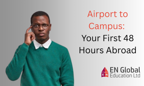 Airport to Campus: Your First 48 Hours Abroad