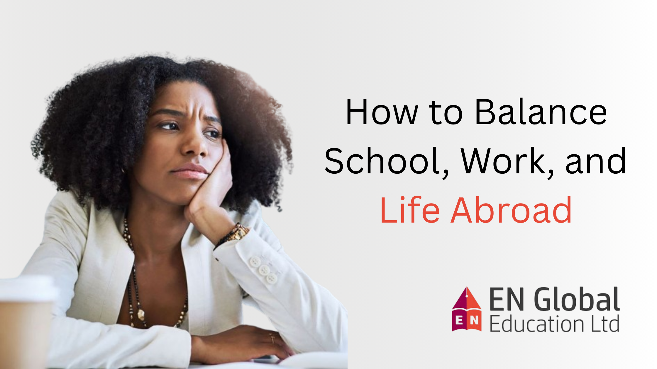 You are currently viewing How to Balance School, Work, and Life Abroad