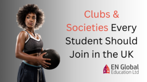 Read more about the article Clubs & Societies Every Student Should Join in the UK