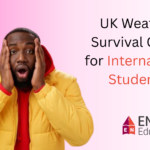 UK Weather Survival Guide for International Students