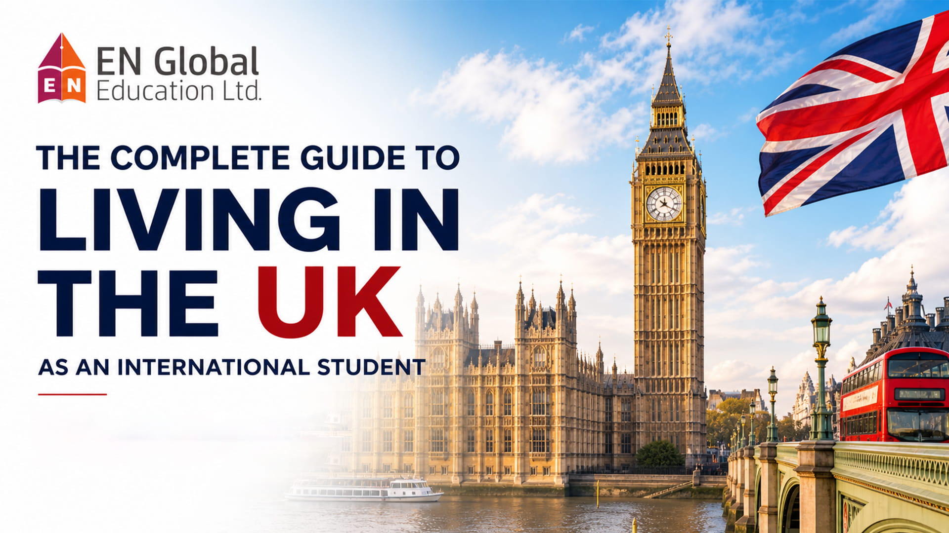 You are currently viewing The Complete Guide to Living in the UK as an International Student