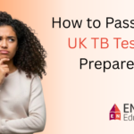 How to Pass Your UK TB Test and Prepare for It
