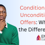 Conditional vs Unconditional Offers: What’s the Difference?