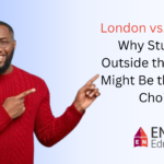 London vs. Beyond: Why Studying Outside the Capital Might Be the Better Choice