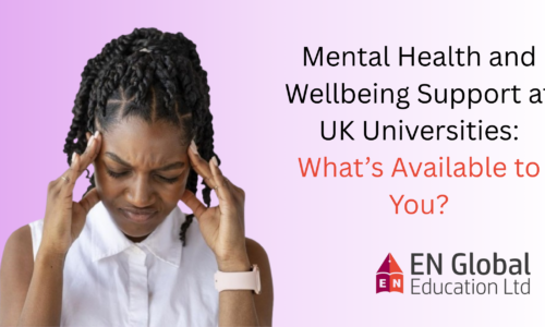 Mental Health and Wellbeing Support at UK Universities: What’s Available to You?