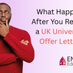 What Happens After You Receive a UK University Offer Letter?