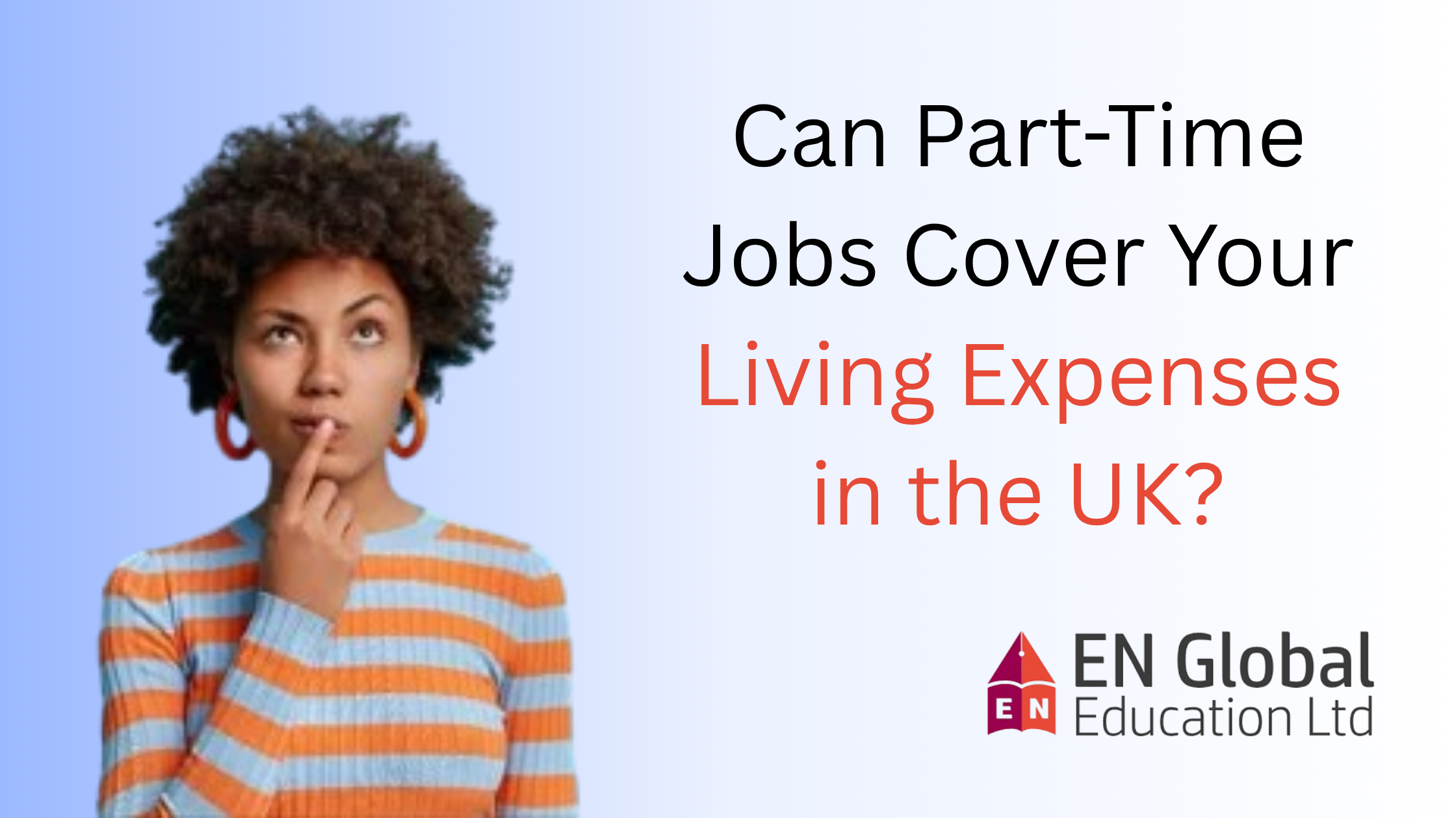 You are currently viewing Can Part-Time Jobs Cover Your Living Expenses in the UK?