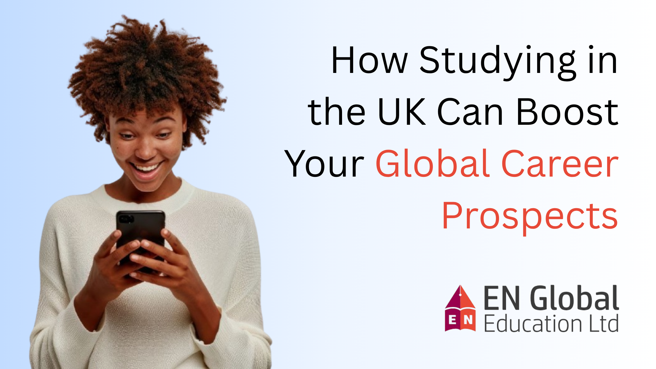 You are currently viewing How Studying in the UK Can Boost Your Global Career Prospects