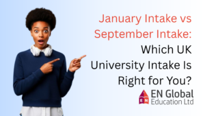 Read more about the article January Intake vs September Intake: Which UK University Intake Is Right for You?