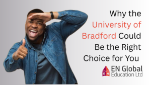 Read more about the article Why the University of Bradford Could Be the Right Choice for Your UK Study Journey