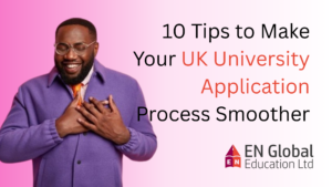 Read more about the article 10 Tips to Make Your UK University Application Process Smoother