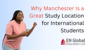 Read more about the article Why Manchester Is a Great Study Location for International Students